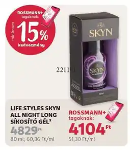Rossmann LIFE STYLES SKYN ALL NIGHT LONG SÍKOSÍTÓ GÉL ajánlat
