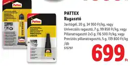 Lidl Pattex ragasztó ajánlat