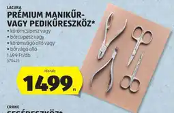 ALDI Lacura prémium manikűr- vagy pedikűreszköz ajánlat