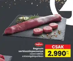 Interspar Regnum sertésszűzpecsenye ajánlat