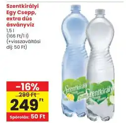 Spar Szentkirályi Egy Csepp, extra dús ásványvíz ajánlat