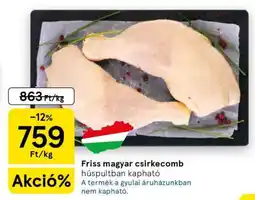 Tesco Friss magyar csirkecomb ajánlat