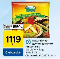 Tesco Natural Meat gyorsfagyasztott rántott sajt ajánlat