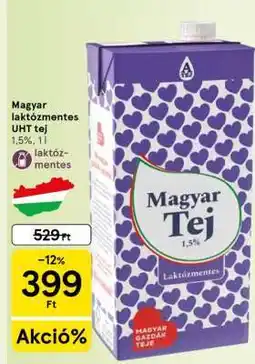 Tesco Magyar laktózmentes UHT tej ajánlat