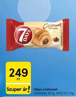 Tesco 7days croissant ajánlat