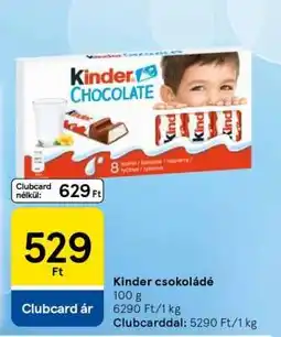 Tesco KINDER Csokoládé ajánlat