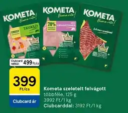 Tesco Kométa szeletelt felvágott ajánlat