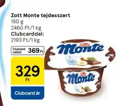 Tesco Zott Monte Tejdesszert ajánlat