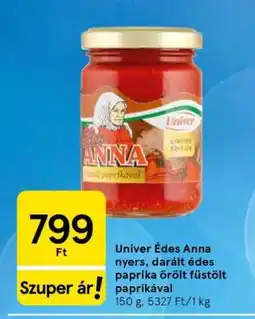 Tesco Univer Édes Anna nyers, darált édes paprika őrölt füstölt paprikával ajánlat