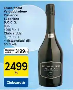 Tesco Tesco Finest Valdobbiadene Prosecco Superiore D.O.C.G ajánlat