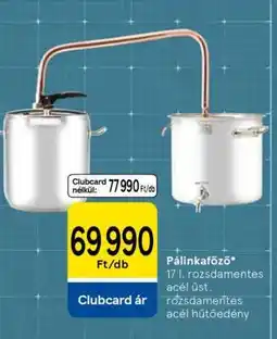 Tesco Pálinkafőző ajánlat