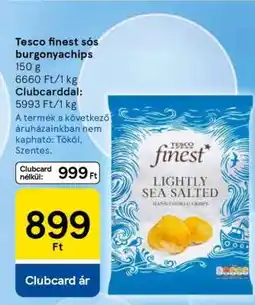 Tesco Tesco finest sós burgonyachips ajánlat