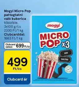 Tesco Mogyi Micro Pop pattogatni való kukorica ajánlat