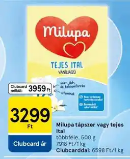 Tesco Milupa tápszer vagy tejes ital ajánlat