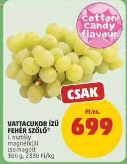 PENNY Vattacukor ízű fehér szőlő ajánlat