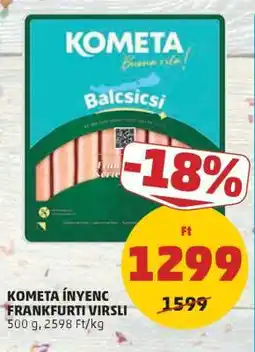 PENNY KOMETA ÍNYENC FRANKFURTI VIRSLI ajánlat