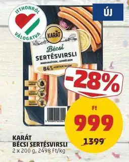 PENNY KARÁT BÉCSI SERTÉSVIRSLI ajánlat