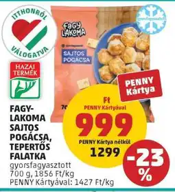 PENNY Fagy-Lakoma Sajtos Pogácsa, Tepertős Falatka ajánlat
