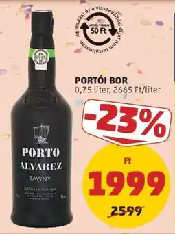 PENNY Portói Bor ajánlat