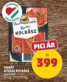 PENNY KARÁT GYULAI KOLBÁSZ ajánlat