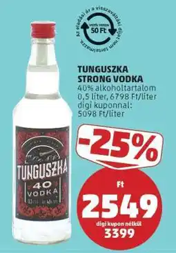 PENNY Tunguszka Strong Vodka ajánlat