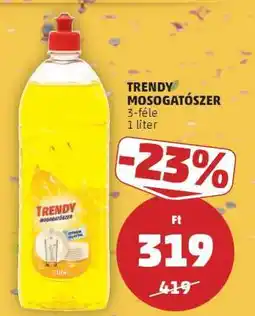 PENNY TRENDY MOSOGATÓSZER ajánlat