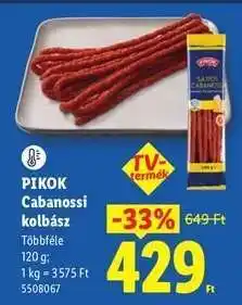 Lidl PIKOK Cabanossi kolbász ajánlat