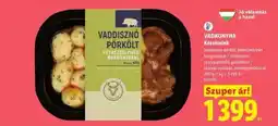 Lidl VADKONYHA Készételek ajánlat