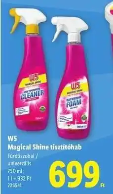 Lidl W5 Magical Shine tisztítóhab ajánlat