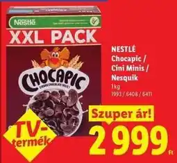 Lidl NESTLÉ Chocapic / Cini Minis / Nesquik ajánlat