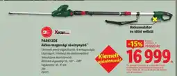 Lidl Parkside Akkus magassági sövénynyíró ajánlat