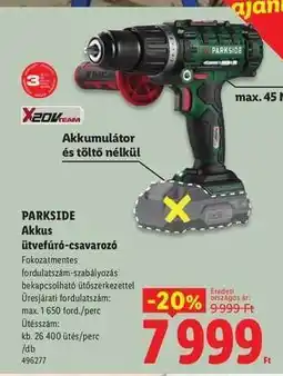 Lidl PARKSIDE Akkus ütvefúró-csavarozó ajánlat