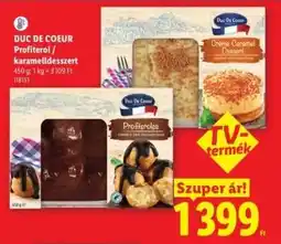 Lidl DUC DE COEUR Profiterol / karamelldesszert ajánlat
