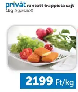 PRIVÁT Privát rántott trappista sajt ajánlat