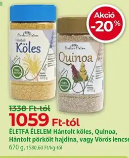 Herbaház Életfa élelem hántolt köles, quinoa ajánlat