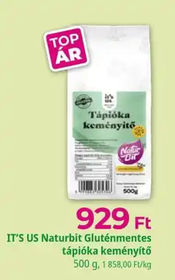 Herbaház It's Us Naturbit tápióka keményítő ajánlat