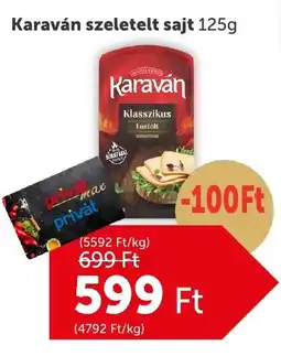 PRIVÁT Karaván sajt ajánlat