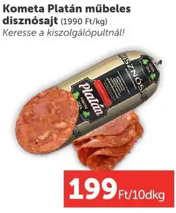 PRIVÁT Kometa Platán műbeles disznósajt ajánlat