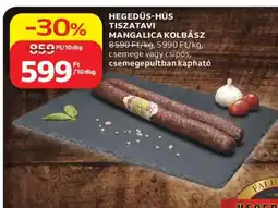Auchan HEGEDŰS-HÚS Tiszatavi Mangalica Kolbász ajánlat