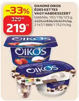 Auchan DANONE OIKOS ÉDES KETTES VAGY HABDESSZERT ajánlat