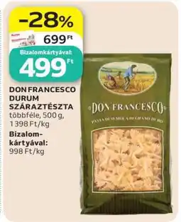 Auchan DON FRANCESCO DURUM SZÁRAZTÉSZTA ajánlat