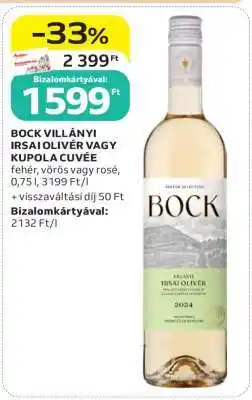 Auchan BOCK VILLÁNYI IRSAI OLIVÉR VAGY KUPOLA CUVÉE ajánlat