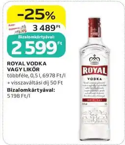 Auchan ROYAL VODKA VAGY LIKŐR ajánlat