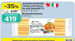 Auchan AUCHAN KEDVENC TAVOLA IN ITALIA OLASZ SPAGHETTI ajánlat