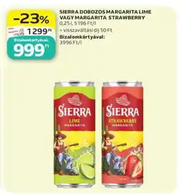 Auchan SIERRA DOBOZOS MARGARITA LIME VAGY MARGARITA STRAWBERRY ajánlat