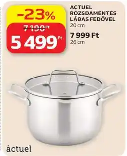 Auchan ACTUEL ROZSDAMENTES LÁBAS FEDŐVEL ajánlat
