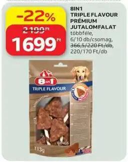Auchan 8IN1 TRIPLE FLAVOUR PRÉMIUM JUTALOMFALAT ajánlat