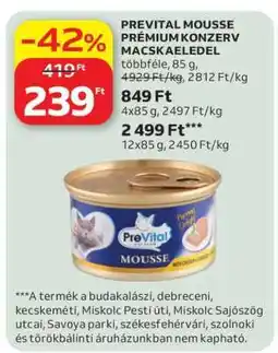 Auchan PREVITAL MOUSSE PRÉMIUM KONZERV MACSKAELEDEL ajánlat