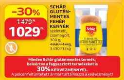 Auchan SCHÄR GLUTÉNMENTES FEHÉR KENYÉR ajánlat