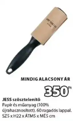 JYSK Jess szösztelenítő ajánlat